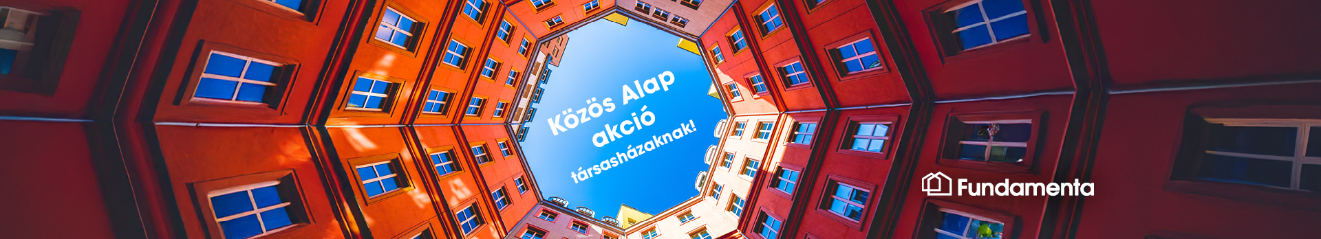 Fundamenta Közös Alap akció társasházaknak!